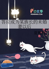 [����] ��Ӧ��Ϊĳ�峤��δ�����Ժ�